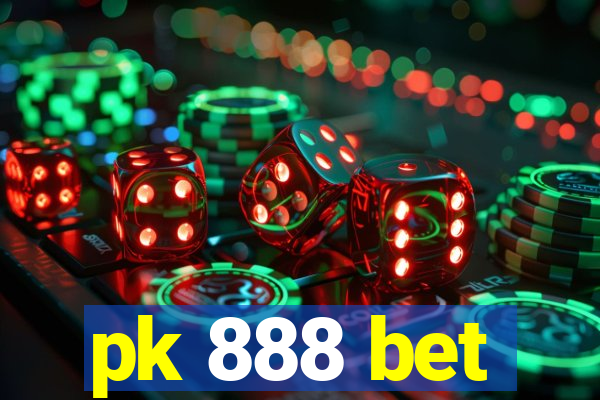 pk 888 bet